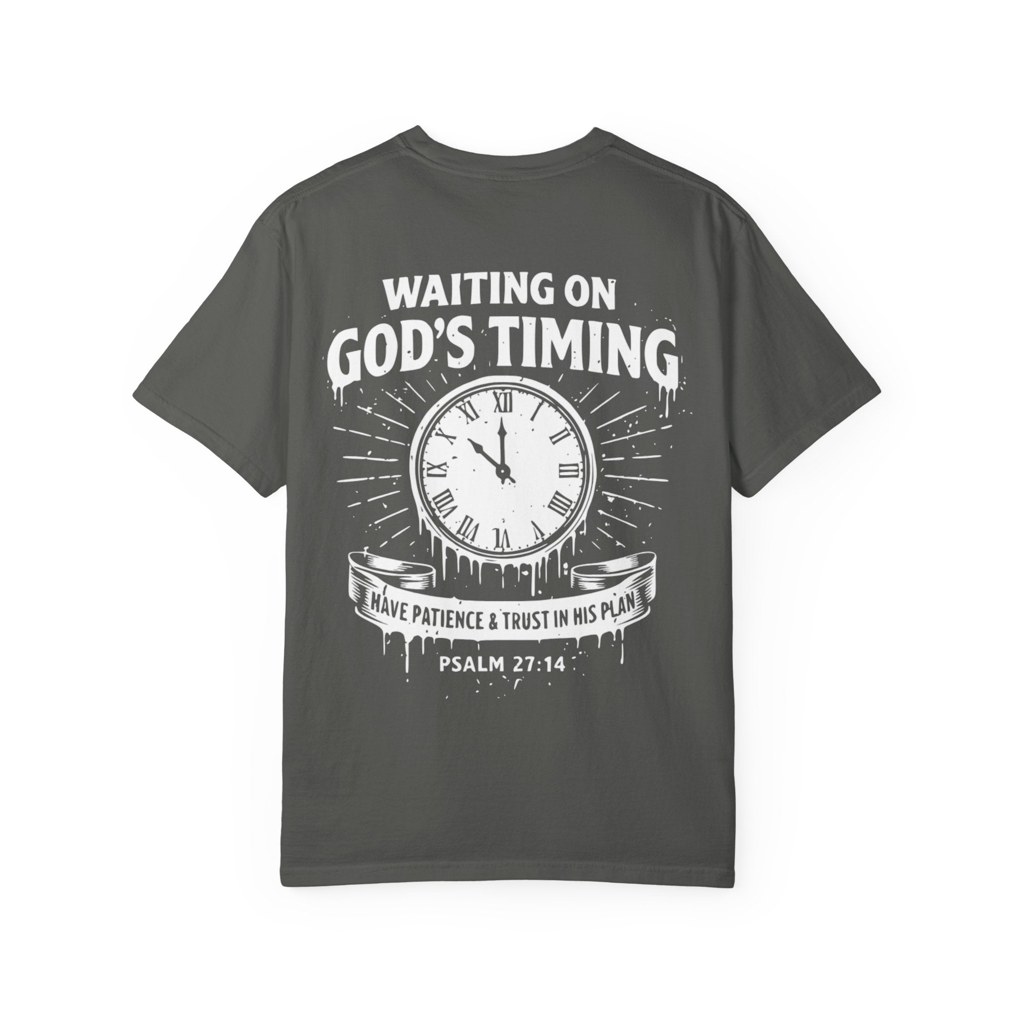 Waiting on God’s Timing T-Shirt | Comfort Colors Christian Shirt