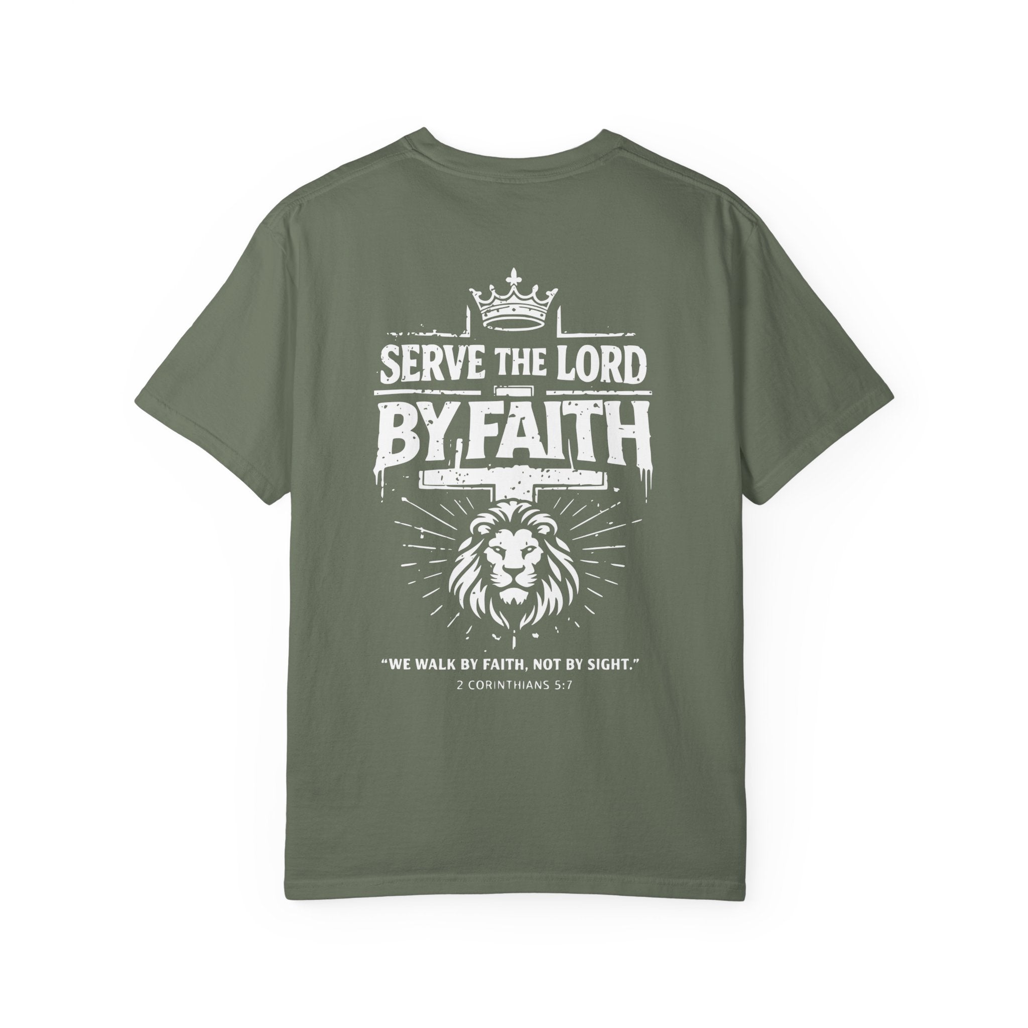 Serve the Lord by Faith T-Shirt | Comfort Colors Christian Lion Shirt