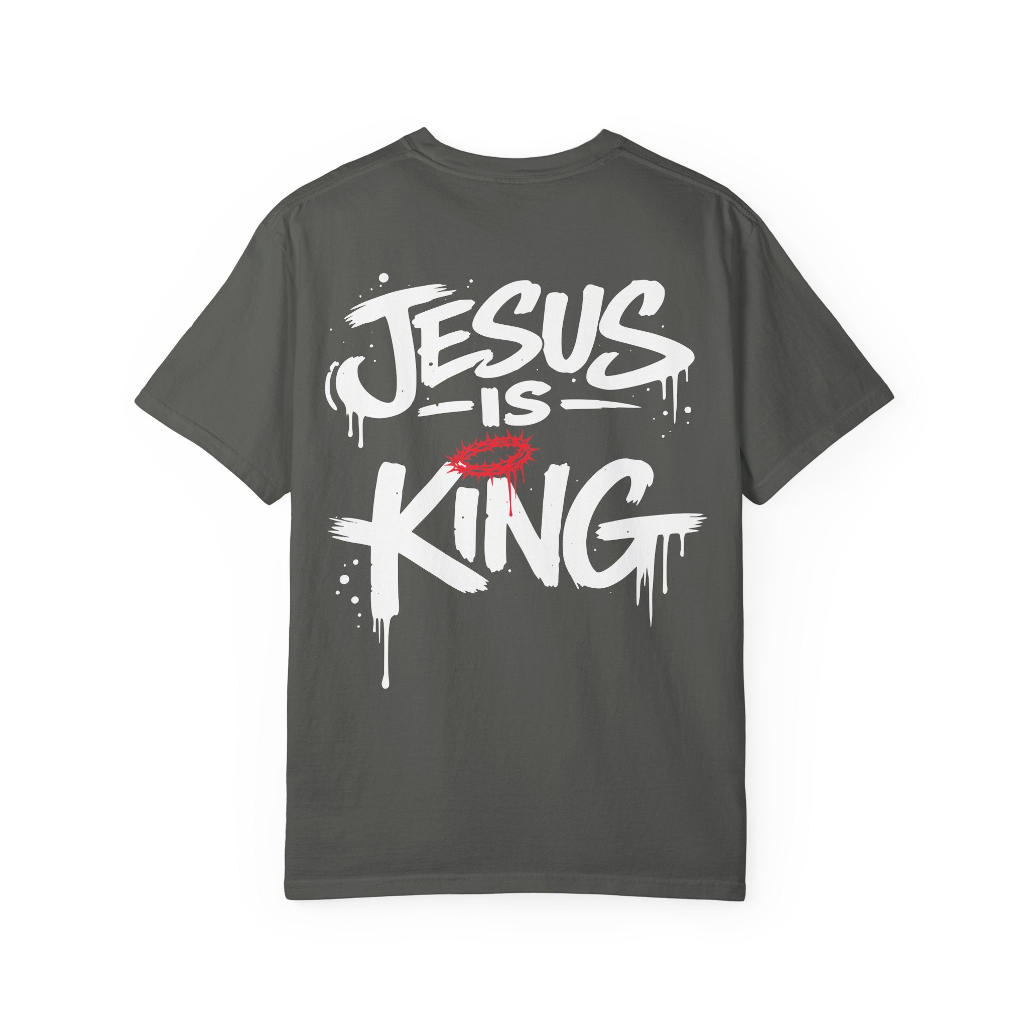 Jesus Is King T-Shirt | Comfort Colors Christian Streetwear