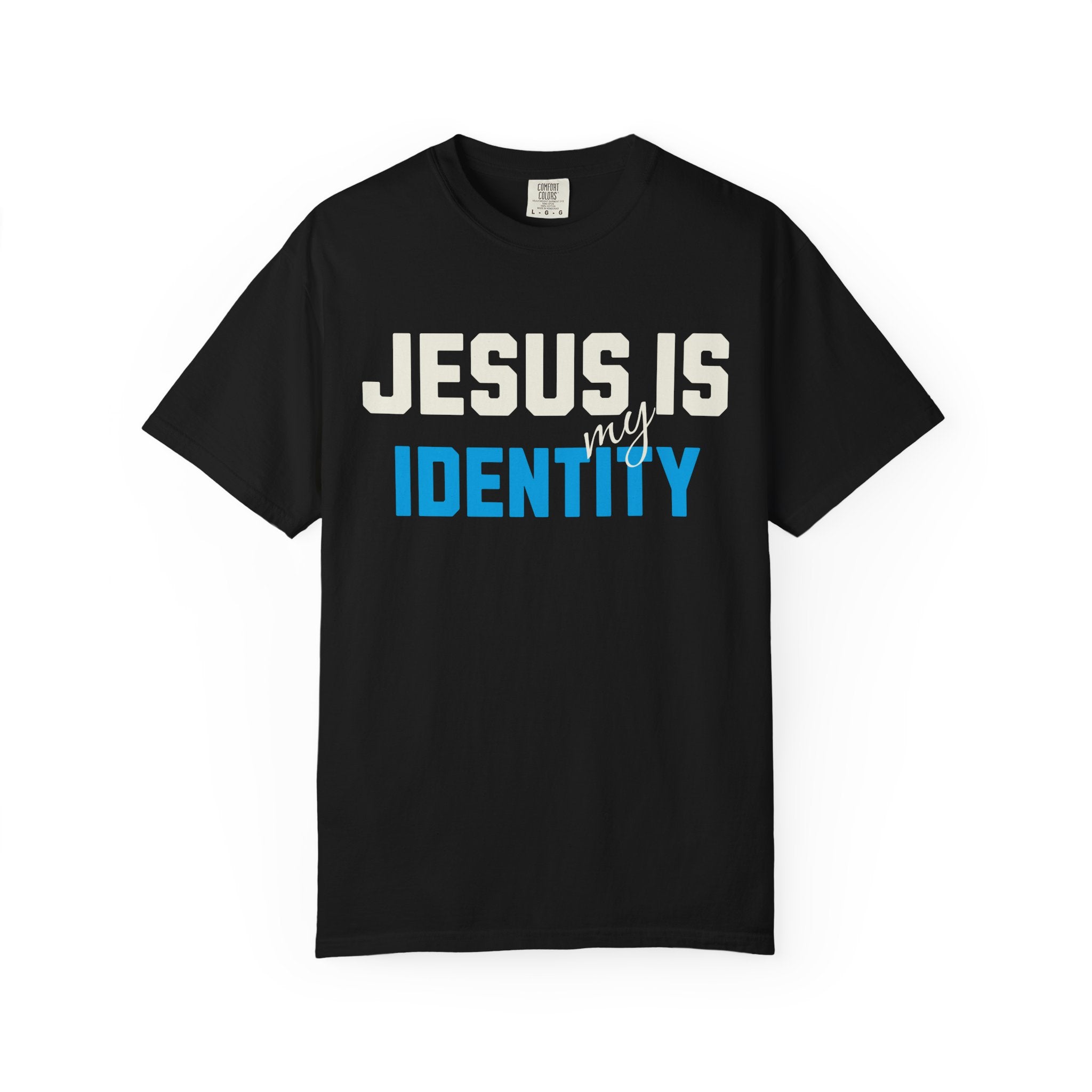 Jesus Is My Identity T-Shirt | Comfort Colors Christian Shirt