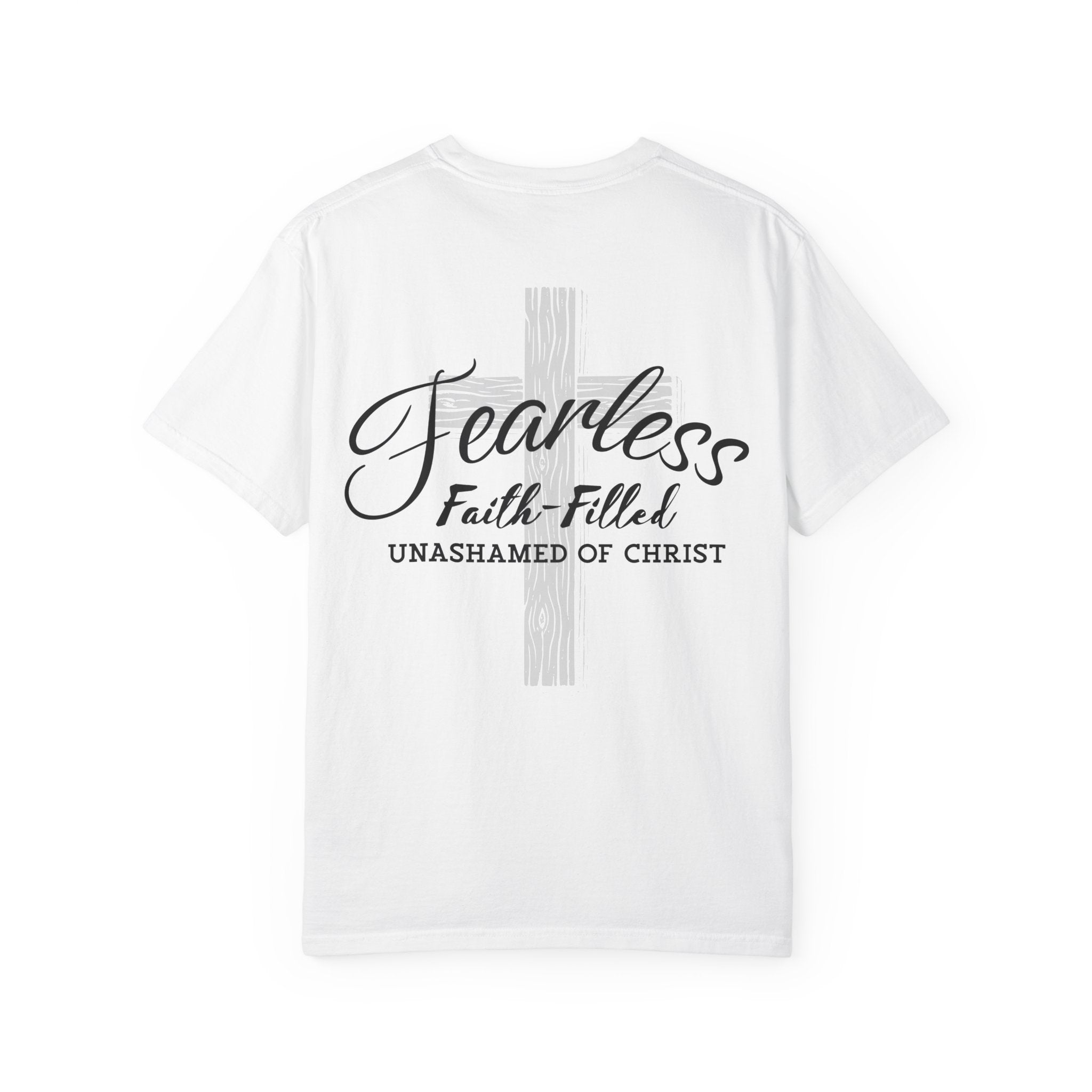 Fearless Faith Christian T-Shirt | Comfort Colors Unashamed of Christ Shirt