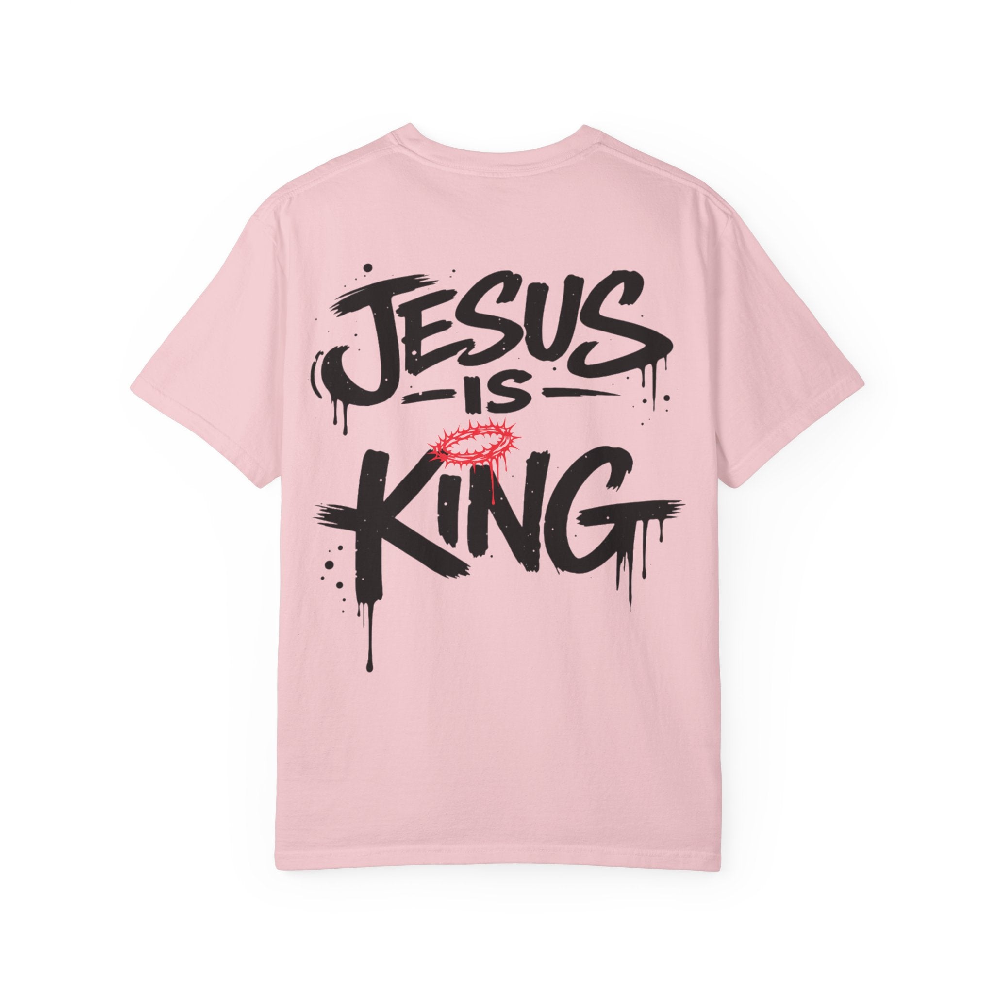 Jesus Is King T-Shirt | Comfort Colors Christian Streetwear