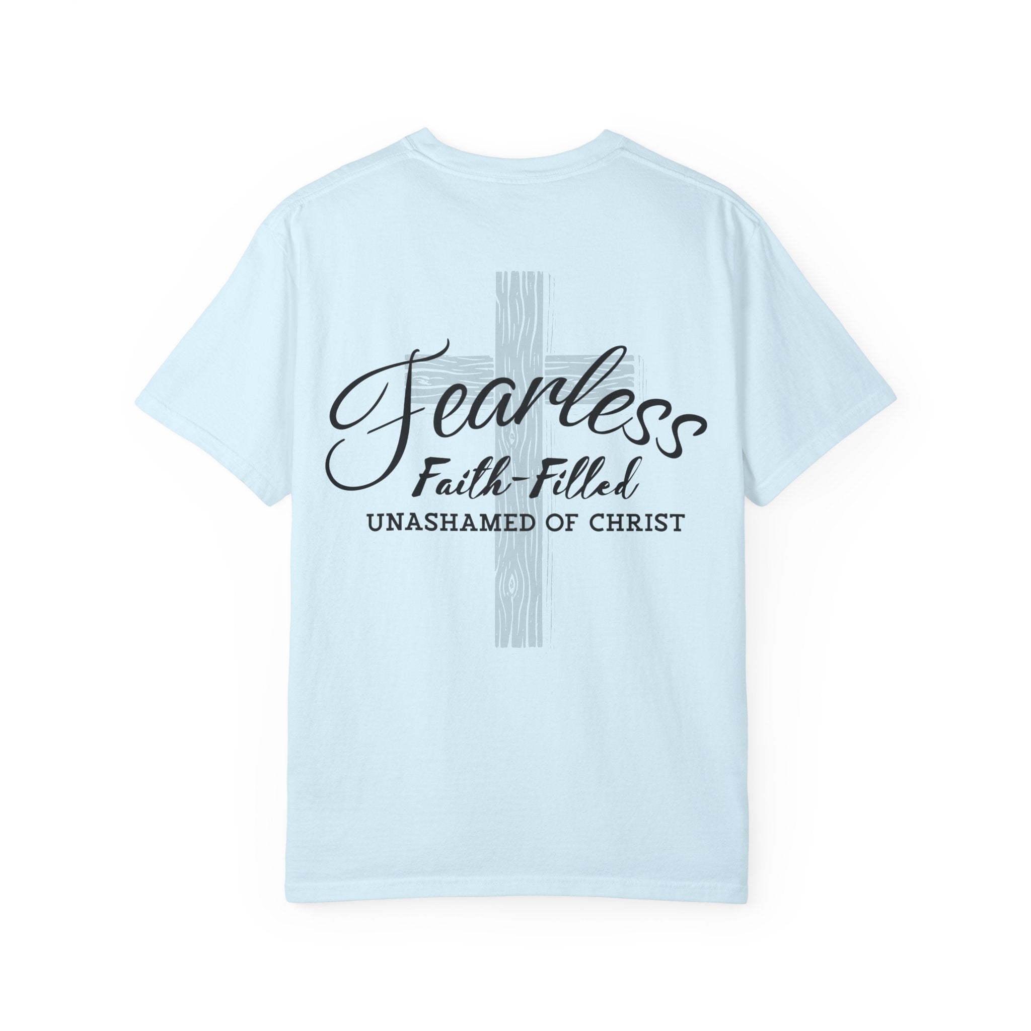Fearless Faith Christian T-Shirt | Comfort Colors Unashamed of Christ Shirt