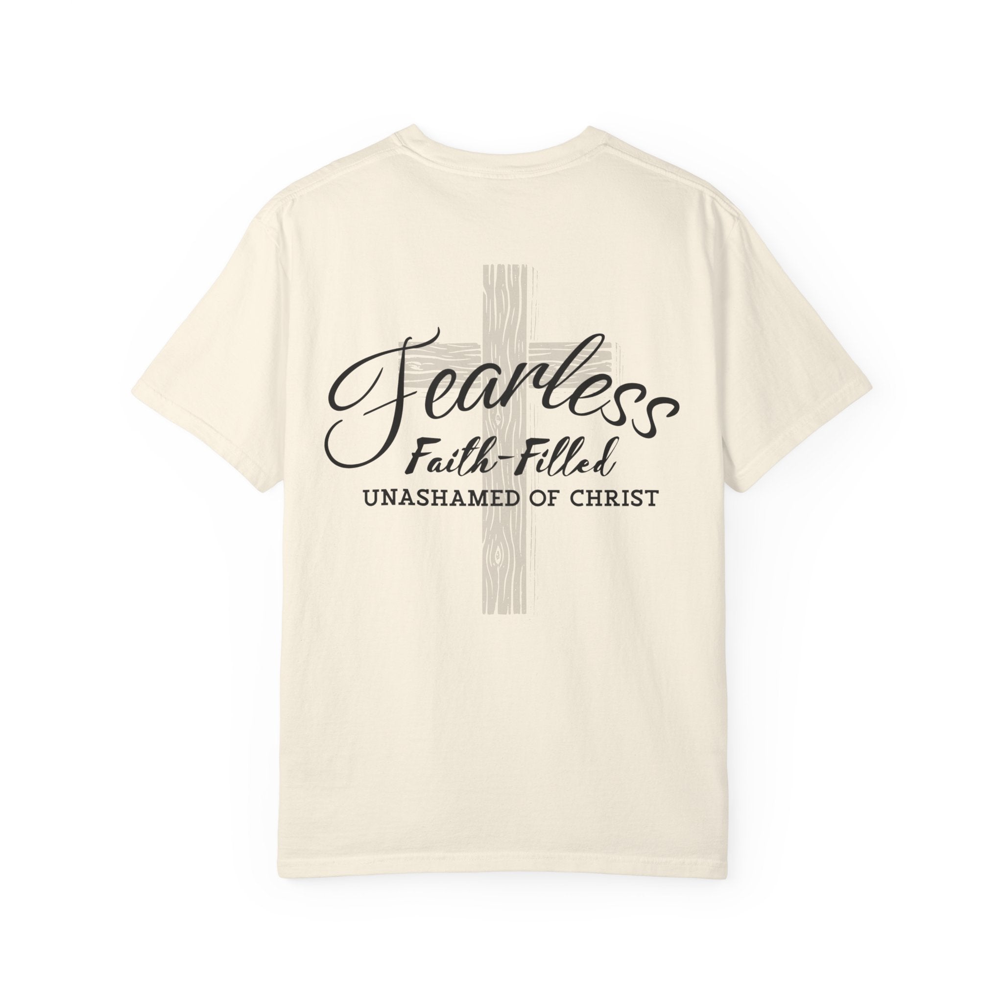 Fearless Faith Christian T-Shirt | Comfort Colors Unashamed of Christ Shirt
