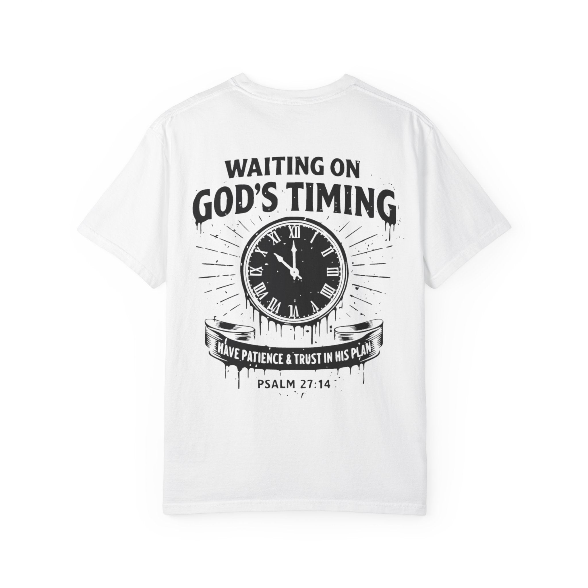Waiting on God’s Timing T-Shirt | Comfort Colors Christian Shirt