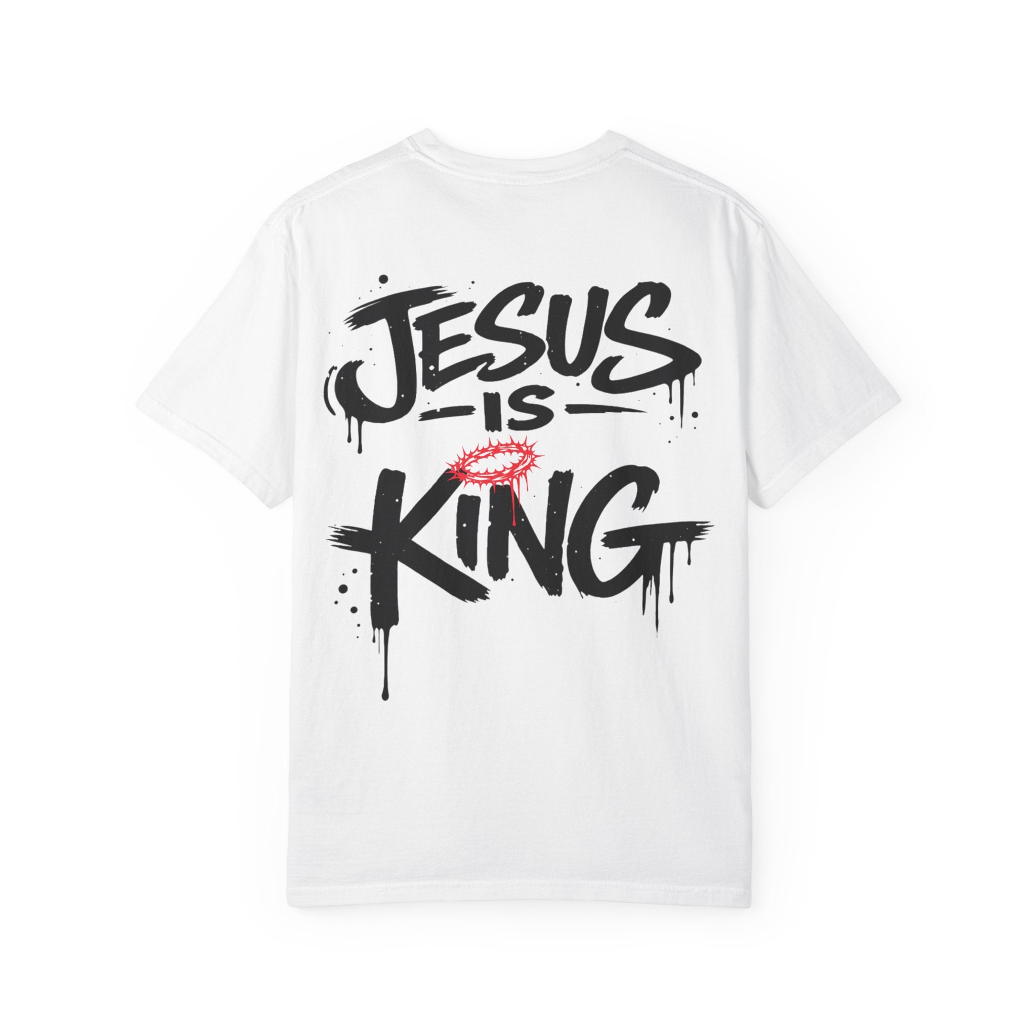Jesus Is King T-Shirt | Comfort Colors Christian Streetwear