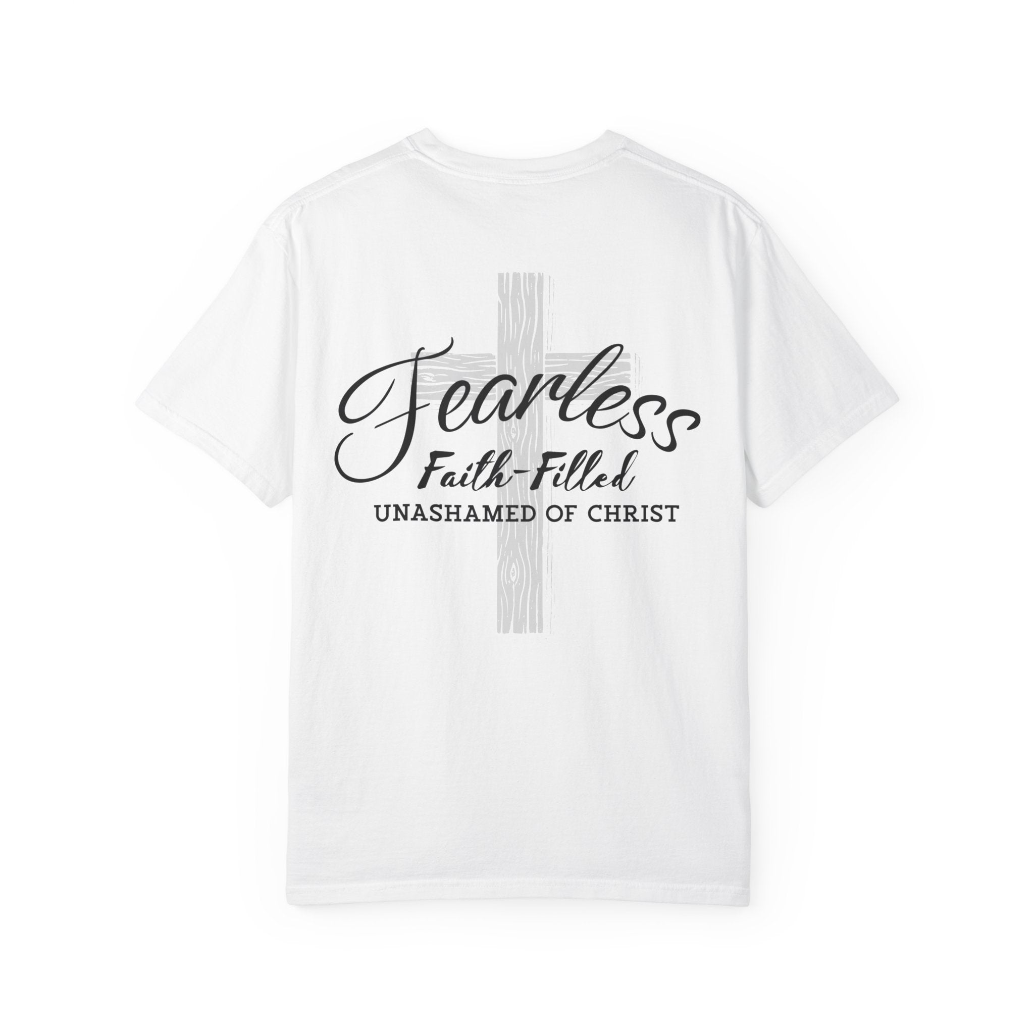 Fearless Faith Christian T-Shirt | Comfort Colors Unashamed of Christ Shirt
