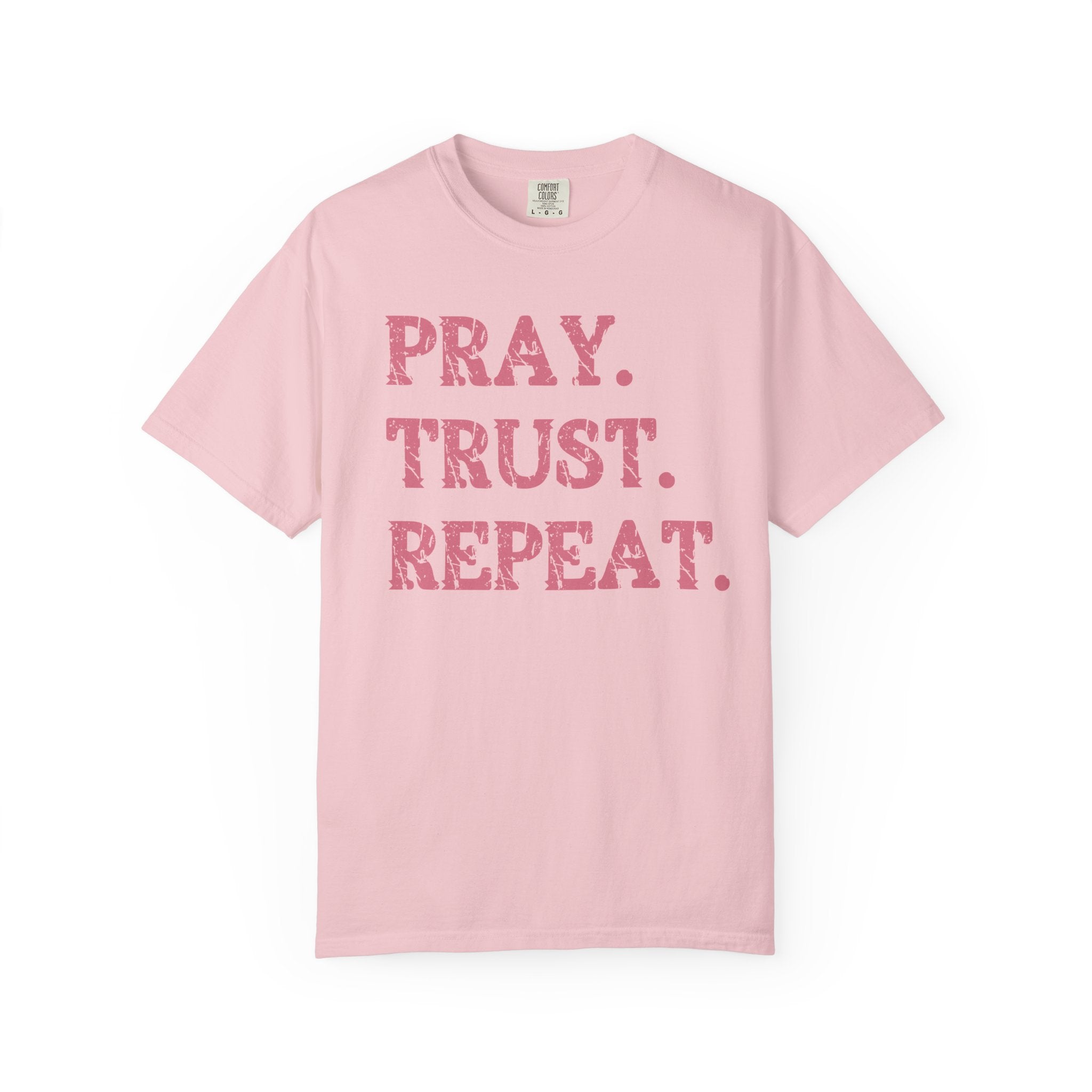 Pray Trust Repeat Christian T-Shirt| Comfort Colors Faith Shirt