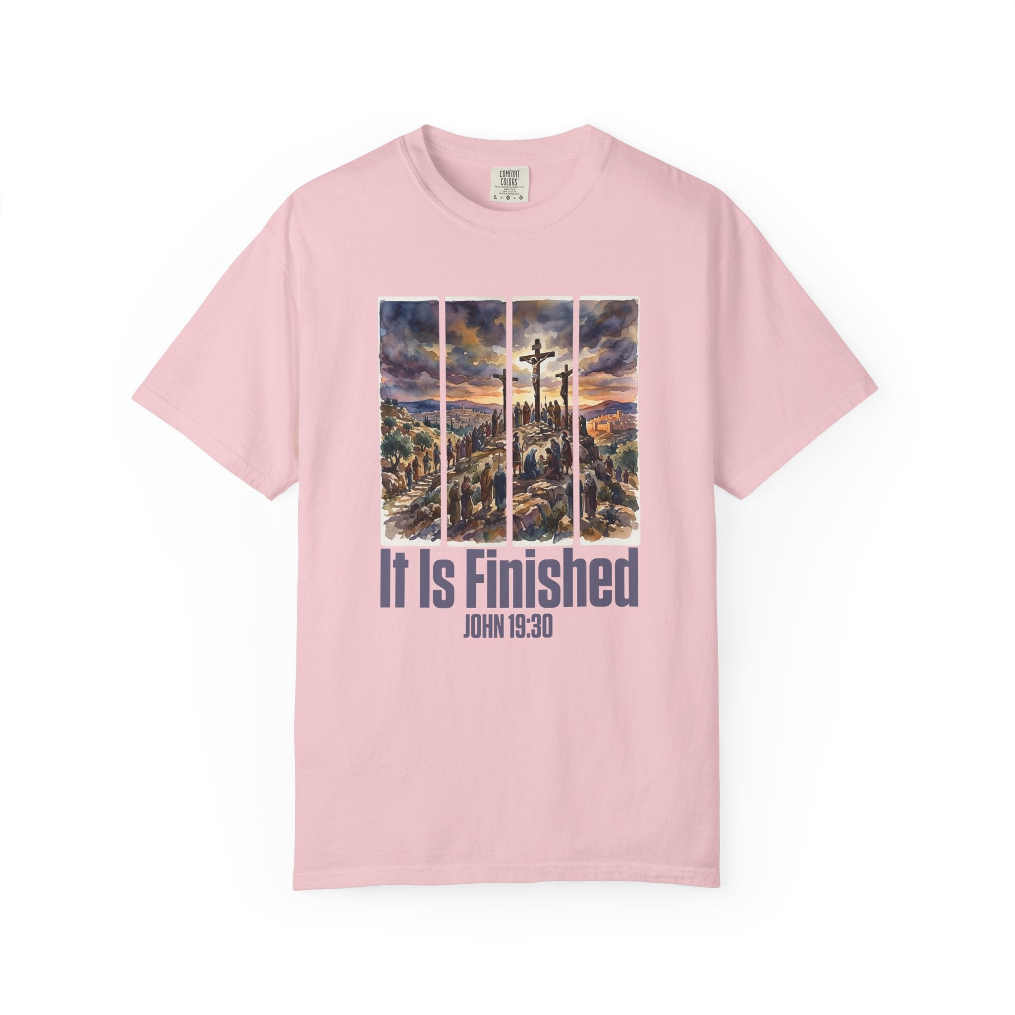 It is Finished T-Shirt | Comfort Colors Tee