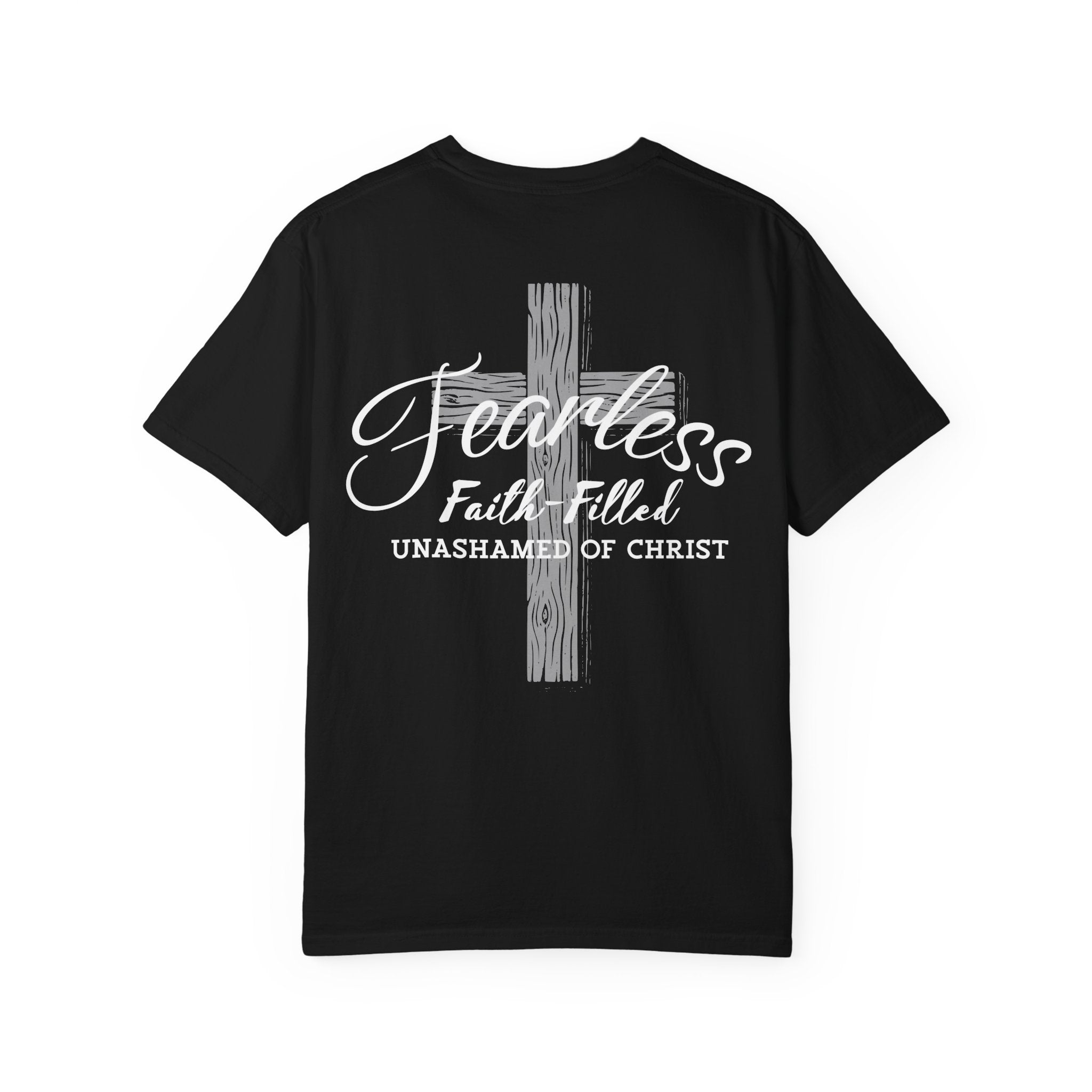Fearless Faith Christian T-Shirt | Comfort Colors Unashamed of Christ Shirt