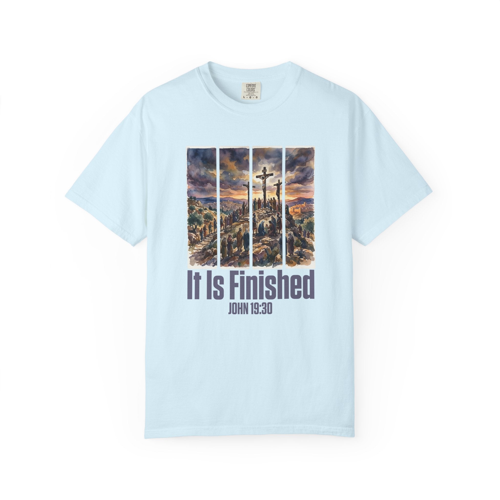 It is Finished T-Shirt | Comfort Colors Tee