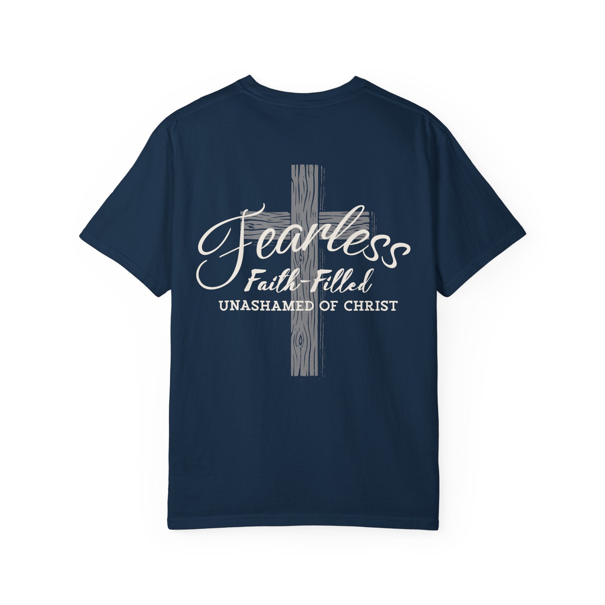 Fearless Faith Christian T-Shirt | Comfort Colors Unashamed of Christ Shirt