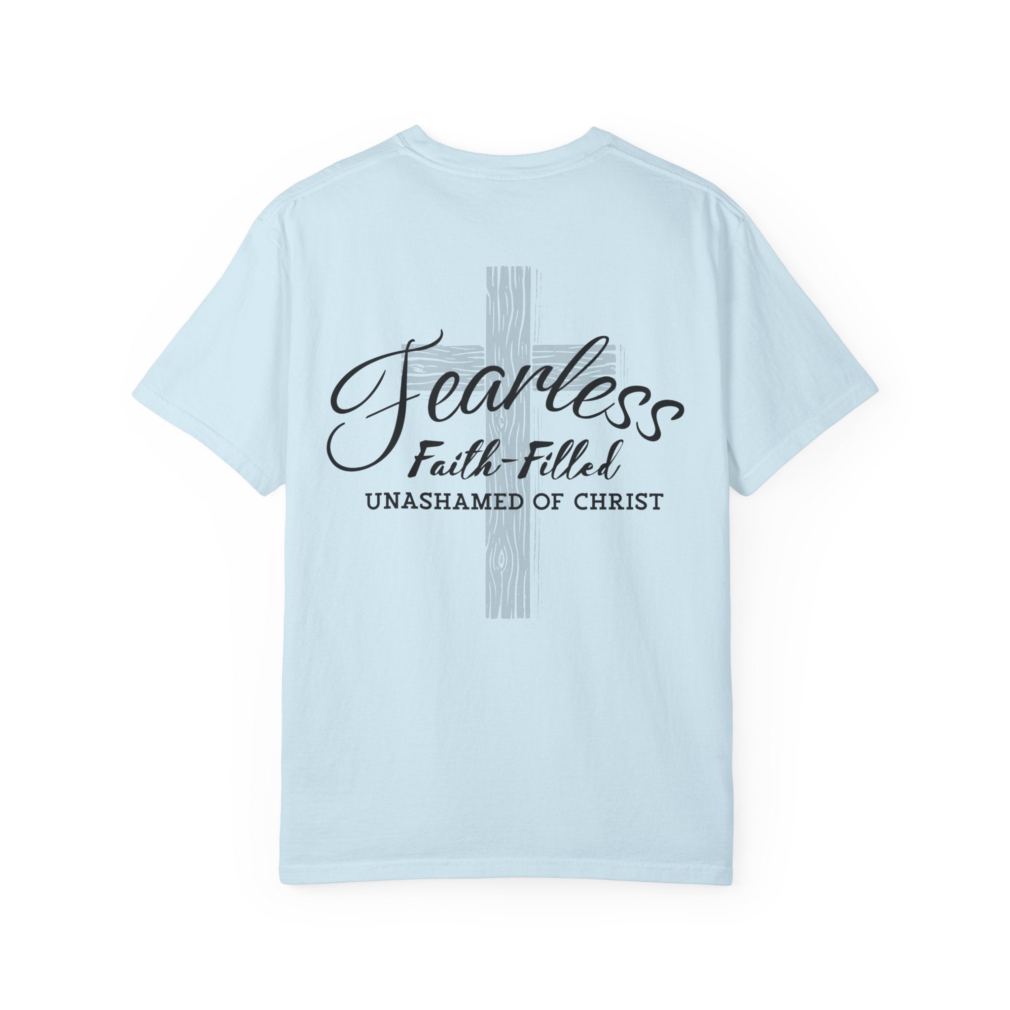 Fearless Faith Christian T-Shirt | Comfort Colors Unashamed of Christ Shirt